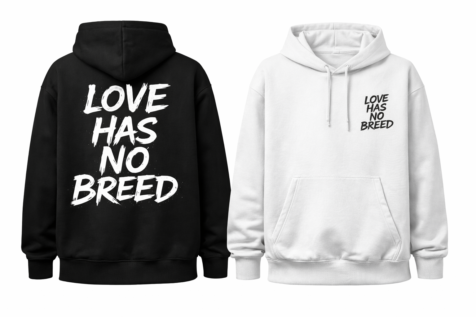 Hoodie I love has no breed