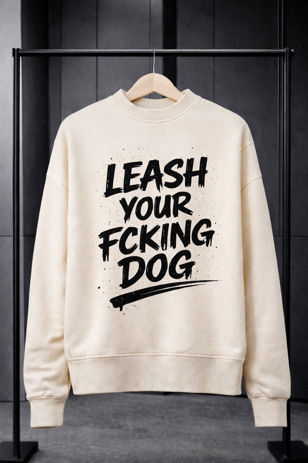 Oversize Sweatshirt | leash your fcking dog